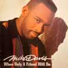 Mike Davis - When Only A Friend Will Do