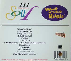 Back Cover Album Iii Frum Tha Soul - What Cha Missin'