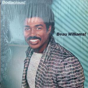 Beau Williams - Bodacious!