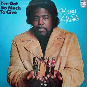 Front Cover Album Barry White - I've Got So Much To Give