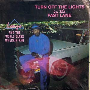 Front Cover Album Lonzo - Turn Off The Lights In The Fast Lane