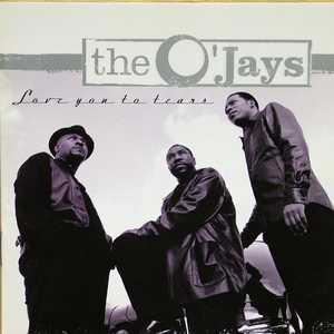 Front Cover Album The O'jays - Love You To Tears