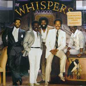 Front Cover Album The Whispers - So Good  | solar records | 540114 | FR