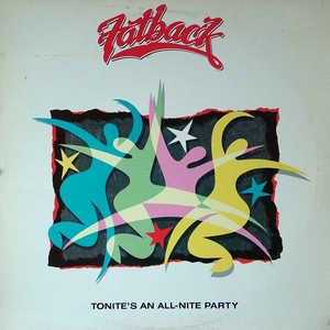 Front Cover Album Fatback - Tonite's An All-Nite Party