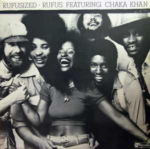 Front Cover Album Rufus & Chaka Khan - Rufusized Rufus Featuring Chaka Khan