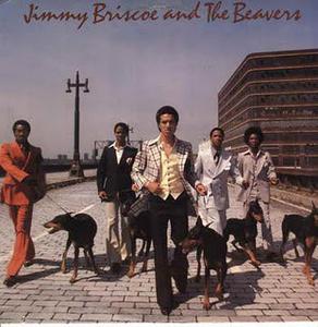 Front Cover Album Jimmy Briscoe And The Beavers - Jimmy Briscoe And The Beavers