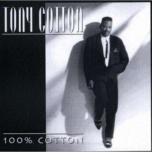 Front Cover Album Tony Cotton - 100% Cotton