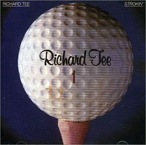 Front Cover Album Richard Tee - Strokin'
