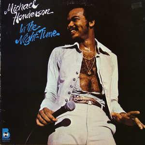Front Cover Album Michael Henderson - In The Night-Time