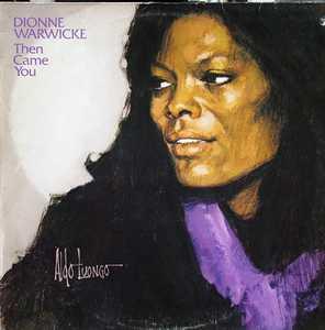 Front Cover Album Dionne Warwick - Then Came You  | warner bros. records | WB 56109 (PROMO) | DE