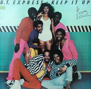 Front Cover Album B.t. Express - Keep It Up