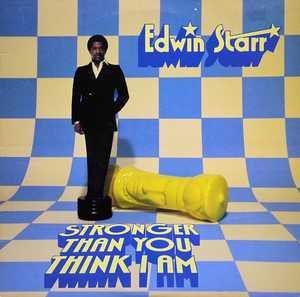 Front Cover Album Edwin Starr - Stronger Than You Think I Am