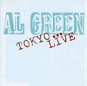 Front Cover Album Al Green - Tokyo Live