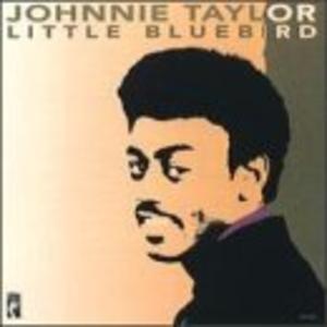 Front Cover Album Johnnie Taylor - Little Bluebird