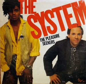 Front Cover Album The System - The Pleasure Seekers