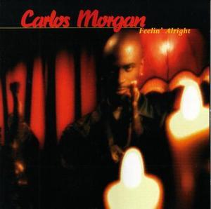 Front Cover Album Carlos Morgan - Feelin' Alright