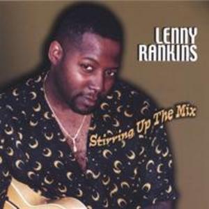Front Cover Album Lenny Rankins - Stirring Up The Mix