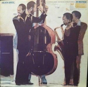 Front Cover Album The Heath Brothers - In Motion  | columbia records | JC 35816 | US