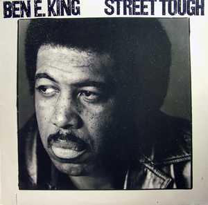 Front Cover Album Ben E. King - Street Tough  | atlantic  atlantic records | ATL 50 787   ATL 50787 | DE