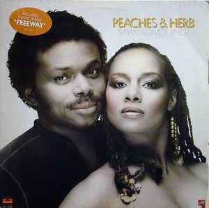 Front Cover Album Peaches & Herb - Sayin' Something!