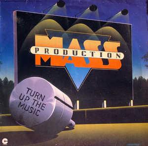 Front Cover Album Mass Production - Turn Up The Music  | cotillion records | COT 50 784 | DE