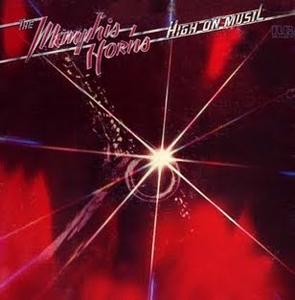 Front Cover Album Memphis Horns - High on Music