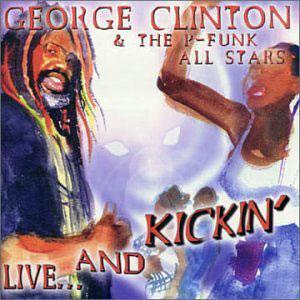 Front Cover Album George Clinton - Live And Kickin'