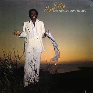 Front Cover Album Ben E. King - Let Me Live In Your Life  | atlantic records | K 50527 | UK