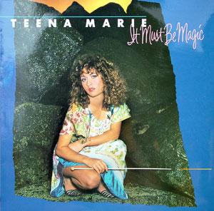 Front Cover Album Teena Marie - It Must Be Magic