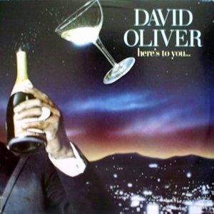 Front Cover Album David Oliver - Here's To You