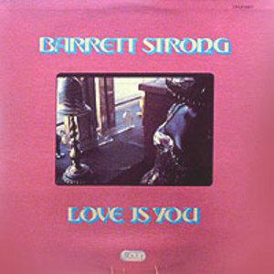 Front Cover Album Barrett Strong - Love Is You