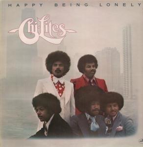 Front Cover Album The Chi-lites - Happy Being Lonely