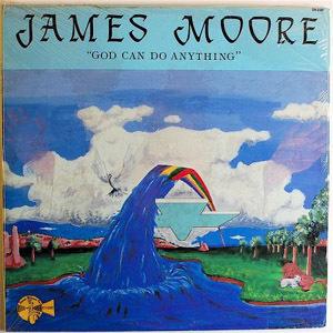 Front Cover Album James Moore - God Can Do Anything