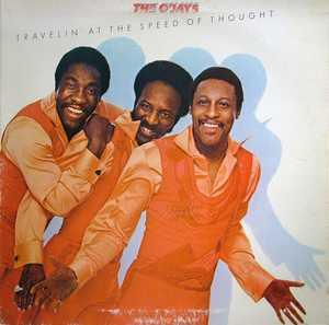 Front Cover Album The O'jays - Travellin' At The Speed Of Thought