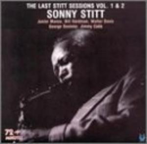 Front Cover Album Sonny Stitt - Last Stitt Sessions, Vols. 1 & 2