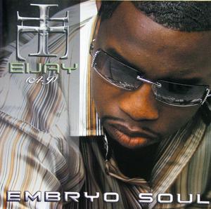 Front Cover Album Eijay - Embryo Soul