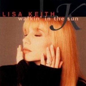 Front Cover Album Lisa Keith - Walkin' In The Sunshine