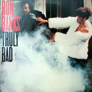 Front Cover Album Ron Banks - Truly Bad