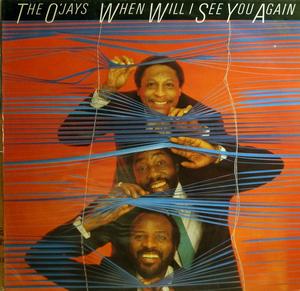 Front Cover Album The O'jays - When Will I See You Again