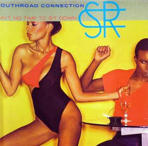 Front Cover Album Southroad Connection - Ain't No Time To Sit Down