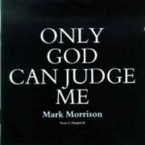 Front Cover Album Mark Morrison - Only God Can Judge Me