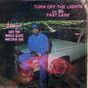 Lonzo - Turn Off The Lights In The Fast Lane