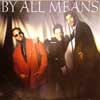 By all means - By All Means