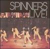 Spinners Live!