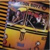 Skool Boyz - Skool Boyz