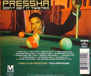 Back Cover Album Pressha - Don't Get It Twisted