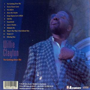 Back Cover Album Willie Clayton - No Getting Over Me