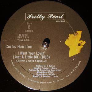 Back Cover Single Curtis Hairston - I Want Your Lovin' (just A Little Bit)