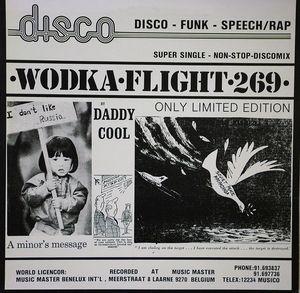 Back Cover Single Daddy Cool - Wodka Flight 269