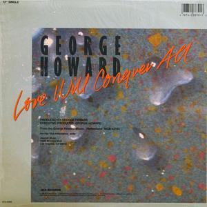 Back Cover Single George Howard - Love Will Conquer All